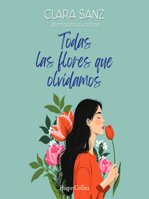 cover image of Todas las flores que olvidamos